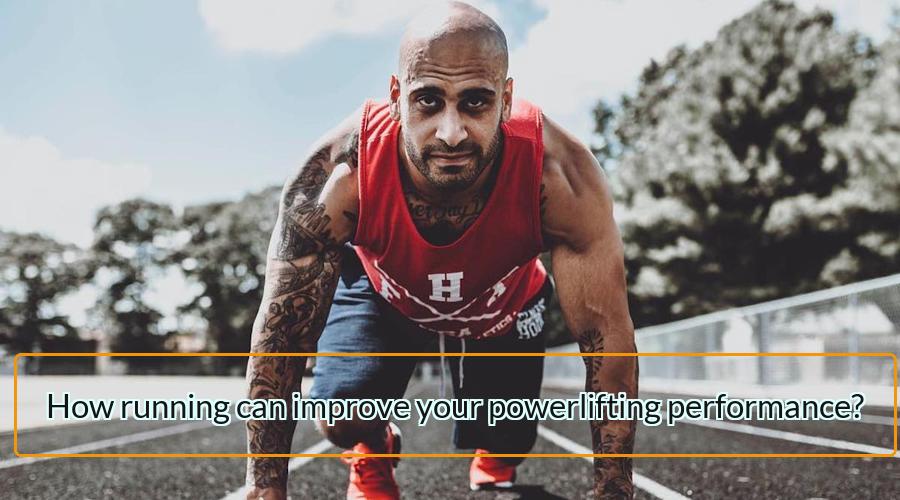 running and powerlifting